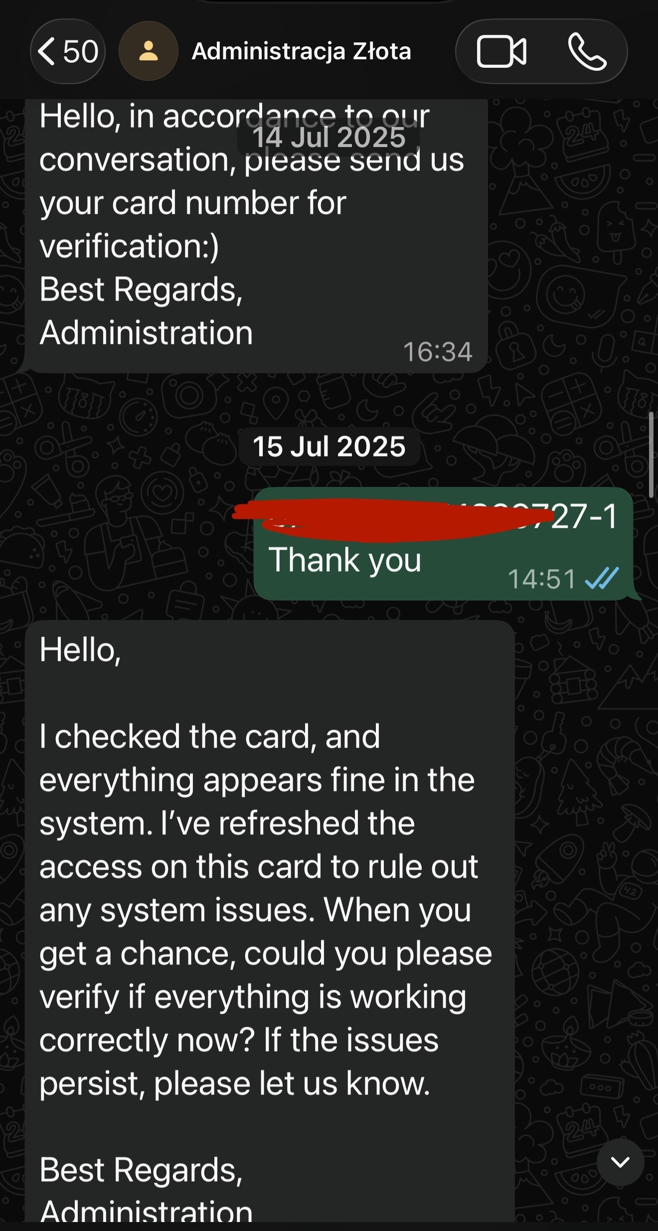 WhatsApp screenshots showing card number request, card check and access refresh to rule out system issues