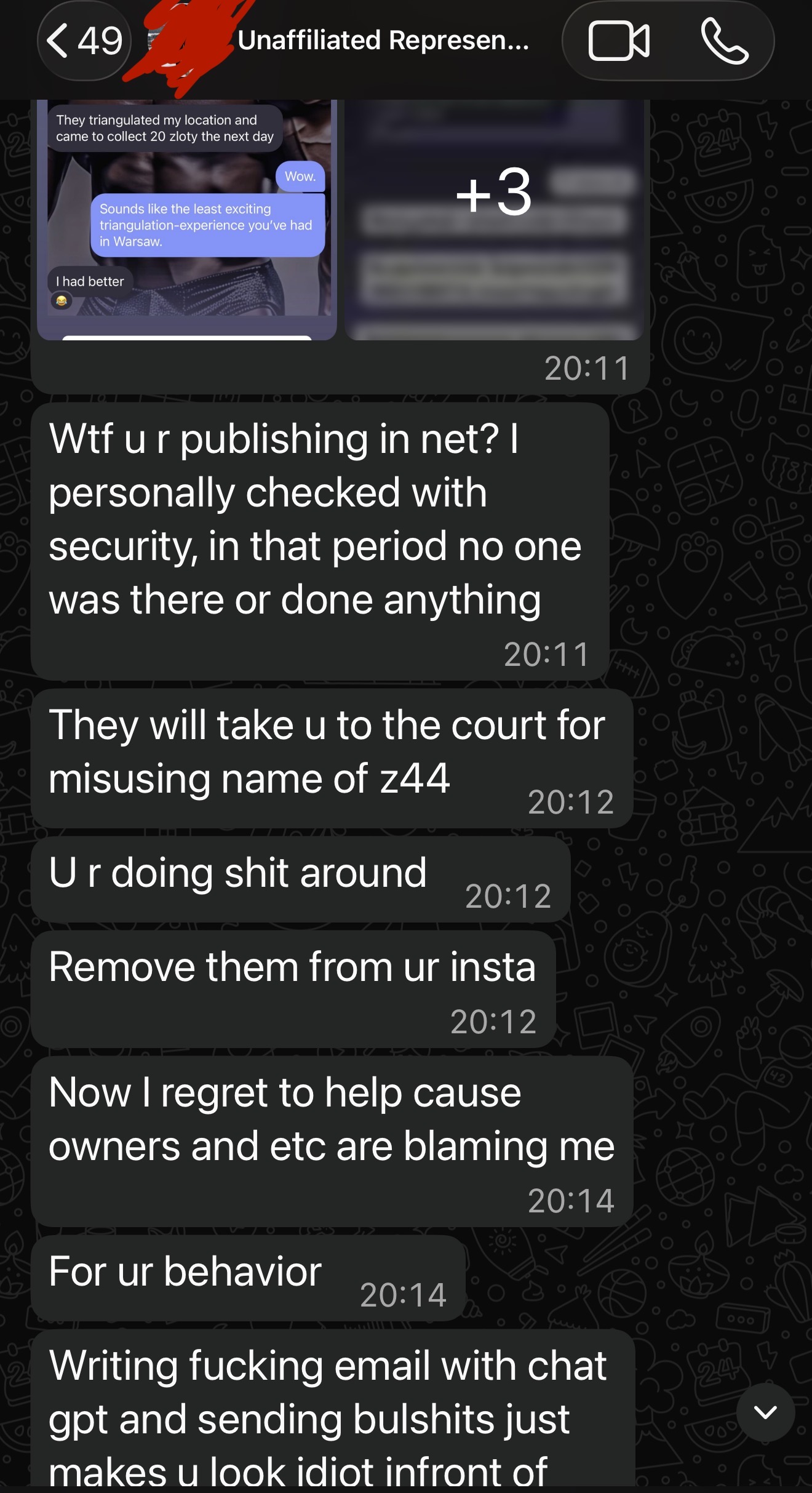 April 25 WhatsApp message where the Unaffiliated Representative says he personally checked with security, owners are blaming him, and then mocks emails written with ChatGPT.