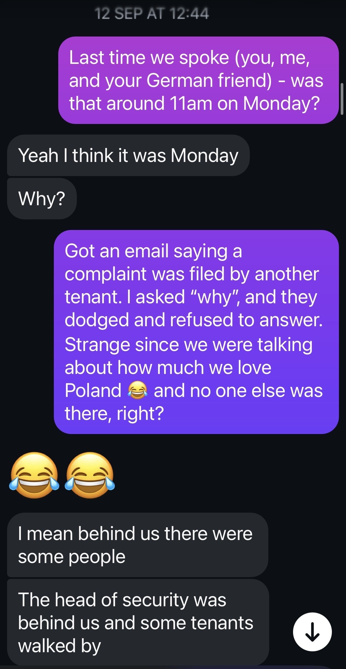 Chat screenshot stating the head of security was behind the resident and some tenants walked by