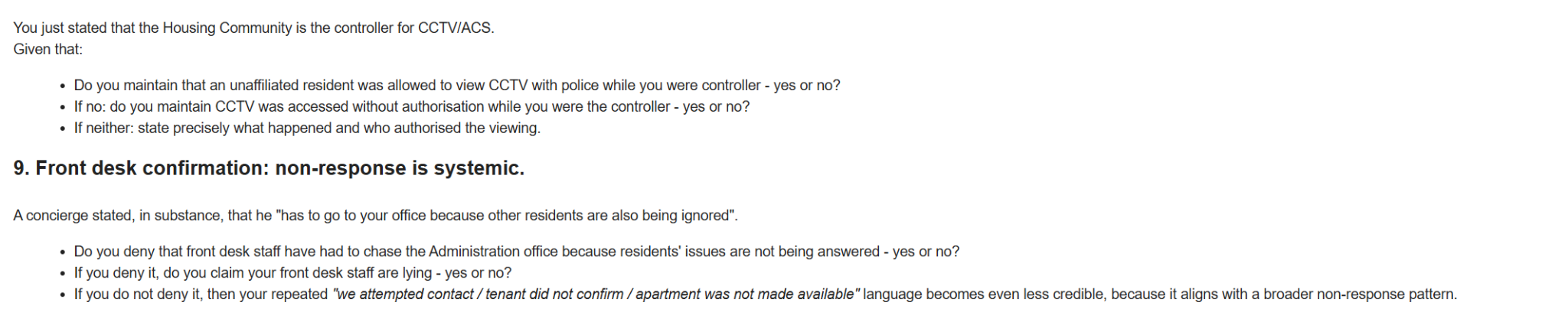 Written question register recording the concierge statement that other residents were also being ignored