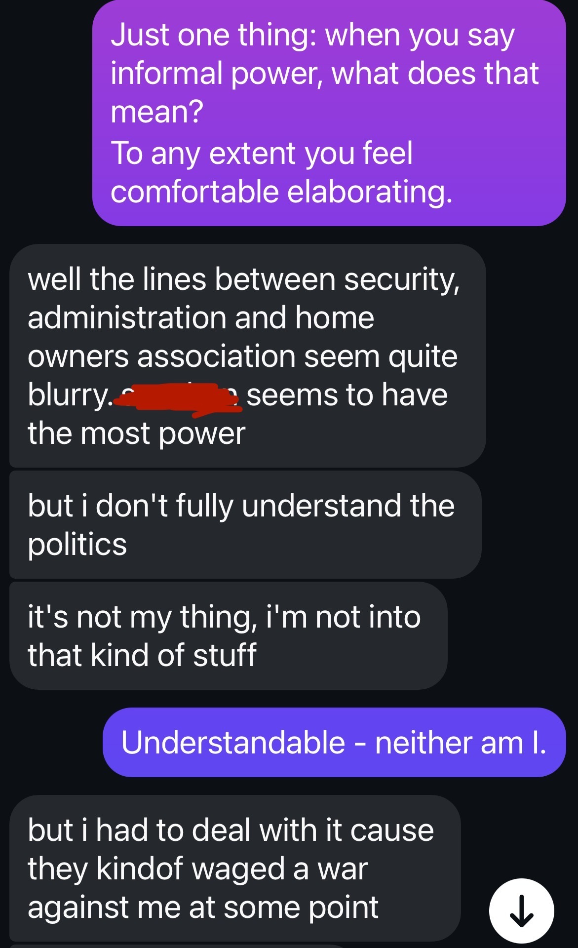 Separate resident message stating the lines between security, administration and owners association are blurry and they kind of waged a war against the resident