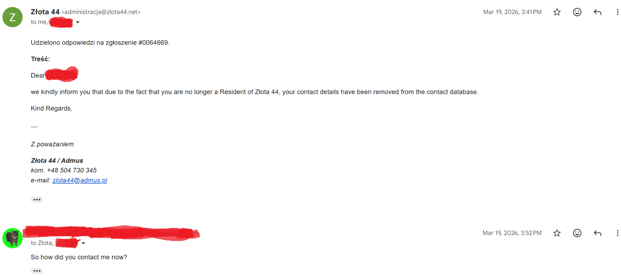 March 19, 2026 email thread: Administration says the resident’s contact details were removed; resident replies, So how did you contact me now