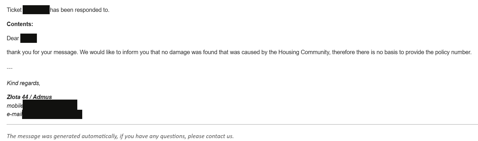 Redacted Złota 44 Admus reply refusing the policy number because no damage was found that was caused by the Housing Community